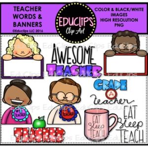 Teacher Appreciation Week - Teacher Words & Banners Clip Art {Educlips Clipart}