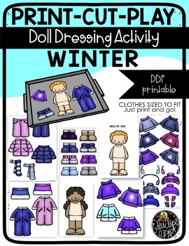 Print Cut Play - WINTER - Doll Dressing Activity