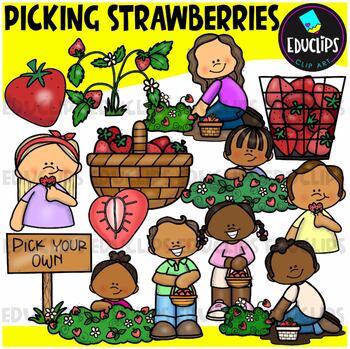 Picking Strawberries Clip Art Set {Educlips Clipart}