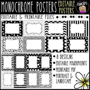 EDITABLE & PRINTABLE Monochrome Posters {Educlips Resources}