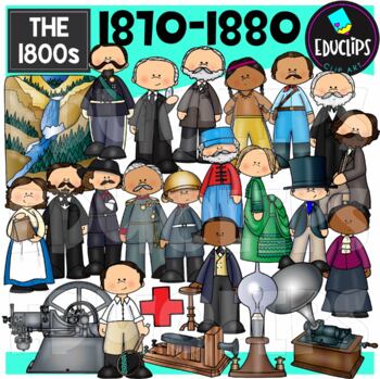 The 1800's ~ 1870 - 1880 Clip Art Set {Educlips Clipart}