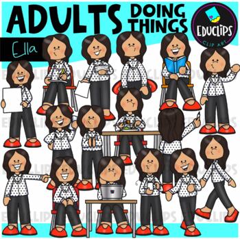 Adults - Ella Doing Things Clip Art Set {Educlips Clipart}