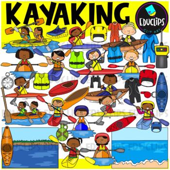 Kayaking Clip Art Set {Educlips Clipart}