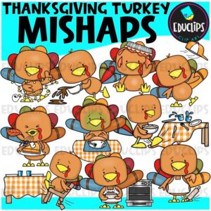 Thanksgiving Turkey Mishaps Clip Art Set {Educlips Clipart}