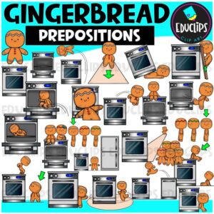 Prepositions Clip Art – Gingerbread Theme | Positional Words {Educlips Clipart}